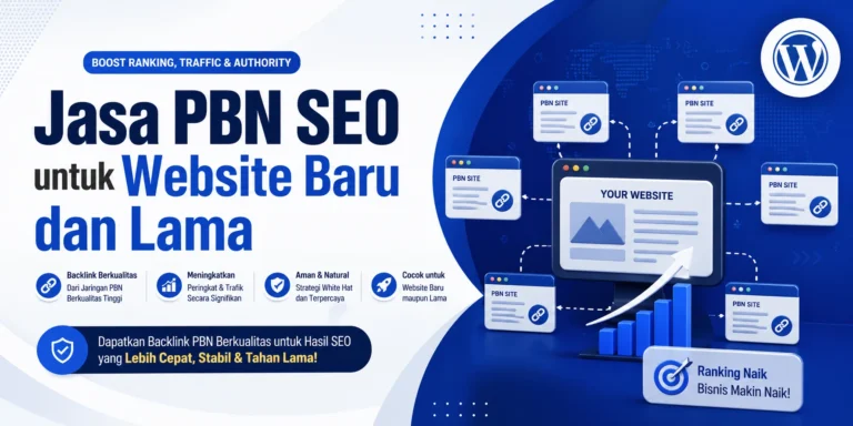 Jasa-PBN-SEO-untuk-Website-Baru-dan-Lama